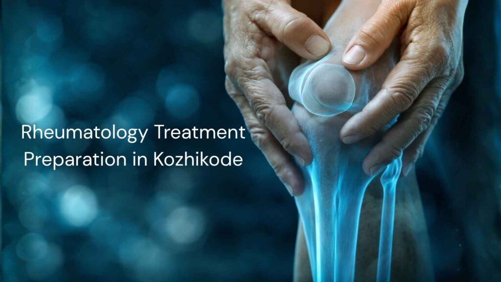 Rheumatology Treatment Preparation in Kozhikode showing knee joint examination and care