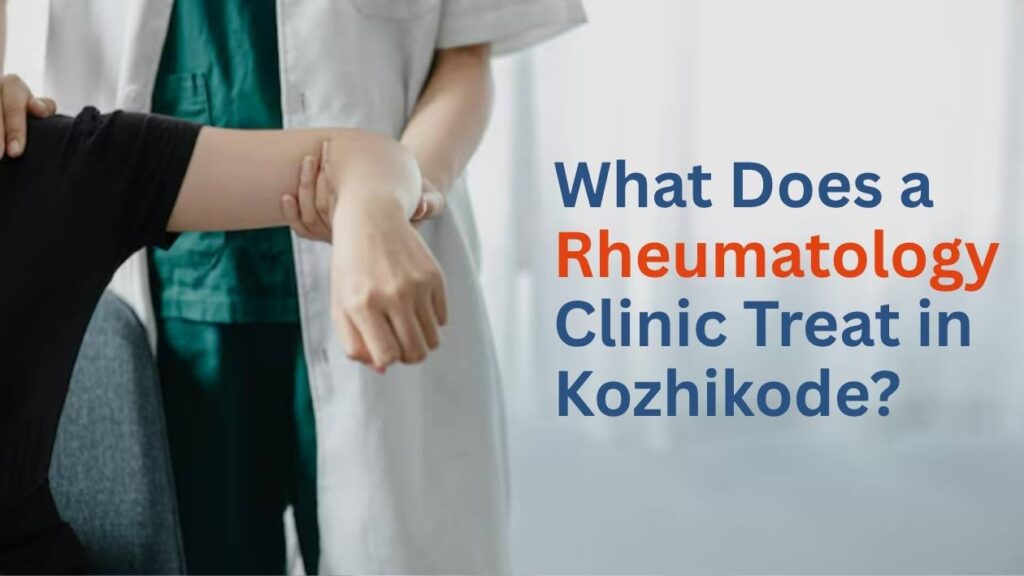 Doctor examining a patient’s arm to assess joint or musculoskeletal condition in a rheumatology clinic.