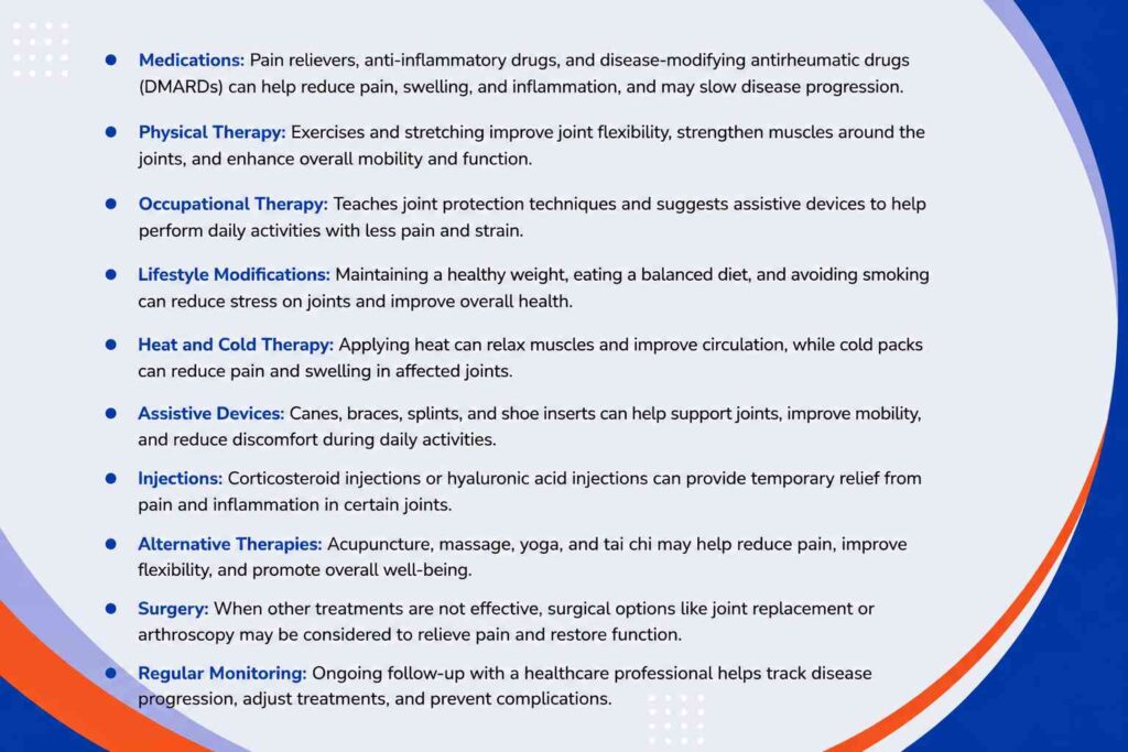 Treatment options for arthritis including medications, physical therapy, lifestyle changes, injections, and surgery